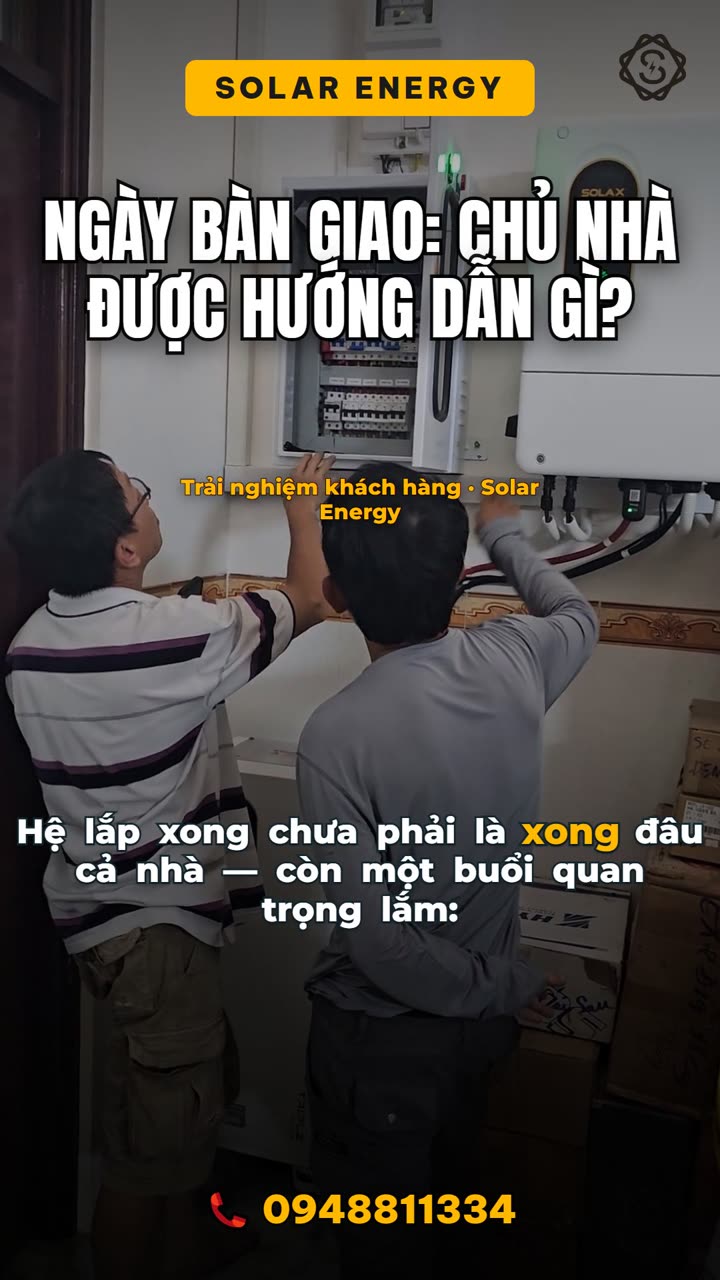Ngày bàn giao có gì? Chủ nhà được hướng dẫn từ A tới Z